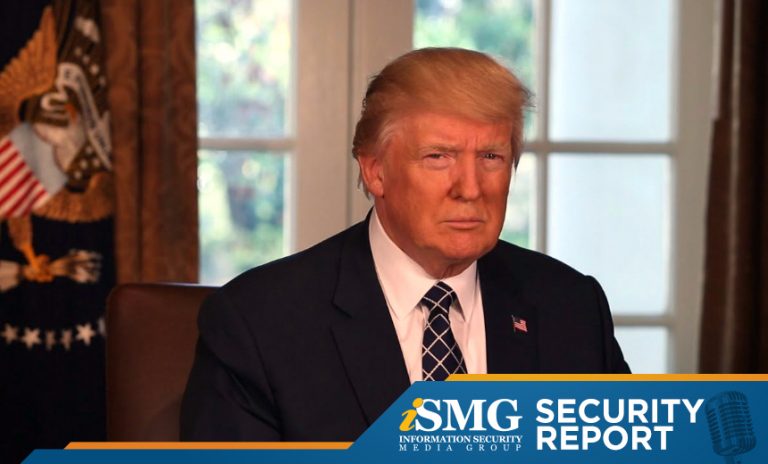 After 7 Months in Office, How’s Trump Doing on Cybersecurity?