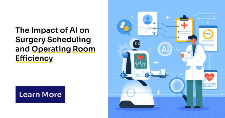 The Impact of AI on Surgery Scheduling and Operating Room Efficiency